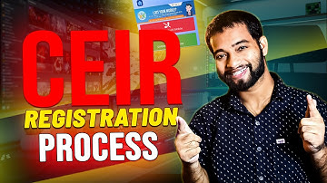 CEIR Registration Complete Guide 2024 |  Get Back Your Lost or Stolen Mobile Easily |