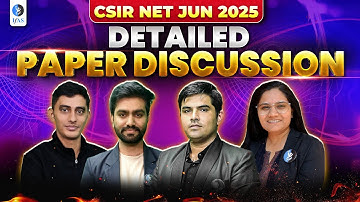 Detailed Paper Discussion | CSIR NET June 2025 | IFAS