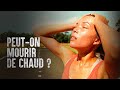 Comment survivre à la canicule