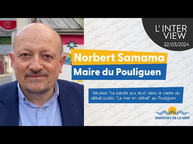 Norbert Samama, Maire du Pouliguen, VP de Cap Atlantique, membre du Conseil d'adm. de l'ANEL