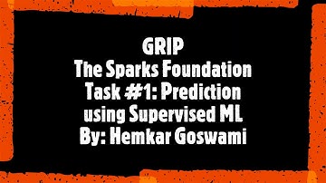 GRIP Task #1 for Data Science & Business Analytics