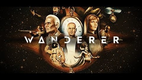 Wanderer VR - Full Walkthrough Gameplay Part 1 in 4K