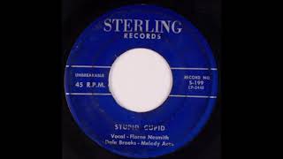 Florne Nesmith - Stupid Cupid (1959)