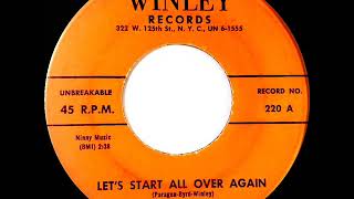 1957 Paragons - Let's Start All Over Again - YouTube