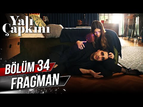 Yalı Çapkını 34. Bölüm Fragman