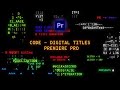 Code | Digital Titles Premiere Pro | videohive