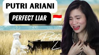 Putri Ariani - Perfect Liar II FILIPINA REAKSI