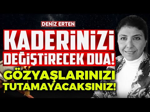 Kaderinizi Değiştirecek Dua!