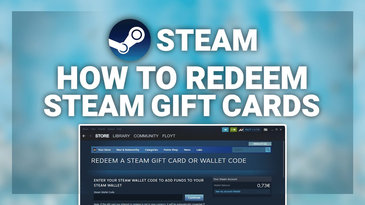 How to Redeem and Use a Steam Gift Card