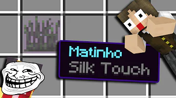 Qual o significado Silk Touch?
