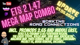 NEW UPDATE ! Mega Map Combo - ETS2 1.47 - Mod Manager, Fix, RC & Ingame Map - working Loadorder !!!