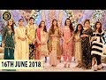 Good Morning Pakistan - 16th June 2018 - Eid Special Day 1 - Top Pakistani Show