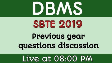 DBMS Previous Year Questions Discussion II SBTE 2019 II Live at 08 : 00 PM