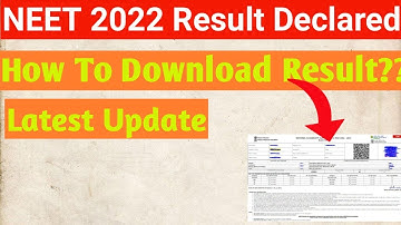 NEET 2022 Result Out| How To check Result| Detailed Video