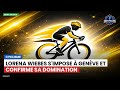 Lorena Wiebes s'impose à Genève et confirme sa domination