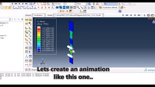 Postprocessing results in ABAQUS | Creating animations using ABAQUS CAE
