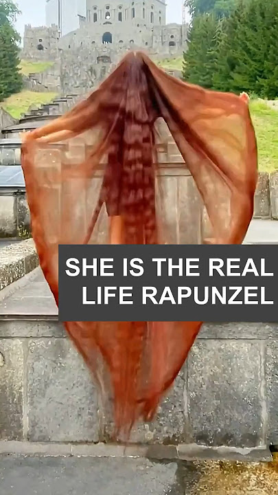 She is the real life Rapunzel