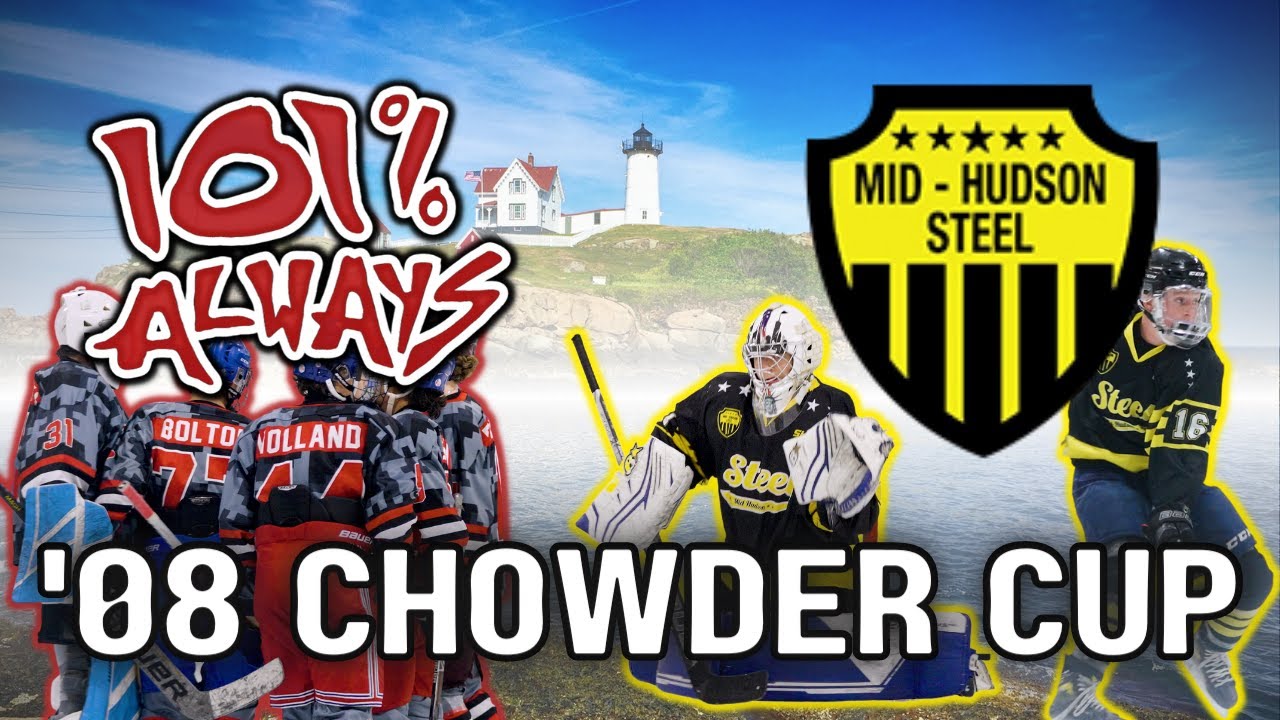 '08 CHOWDER CUP | 101% VS THE STEEL | CLANKO MEDIA | [4K] - YouTube