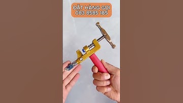 Cắt gạch men, cắt kính đơn giản bằng dụng cụ này