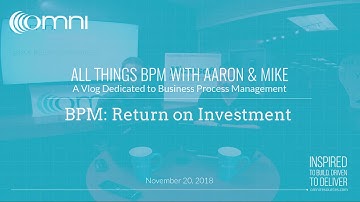 BPM: Return on Investment