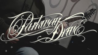 Parkway Drive - Guns For Show Knives For A Pro (instrumental/guitar playthrough)