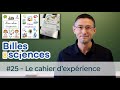 Billes de sciences 25  jrme rosinski  le cahier dexprience