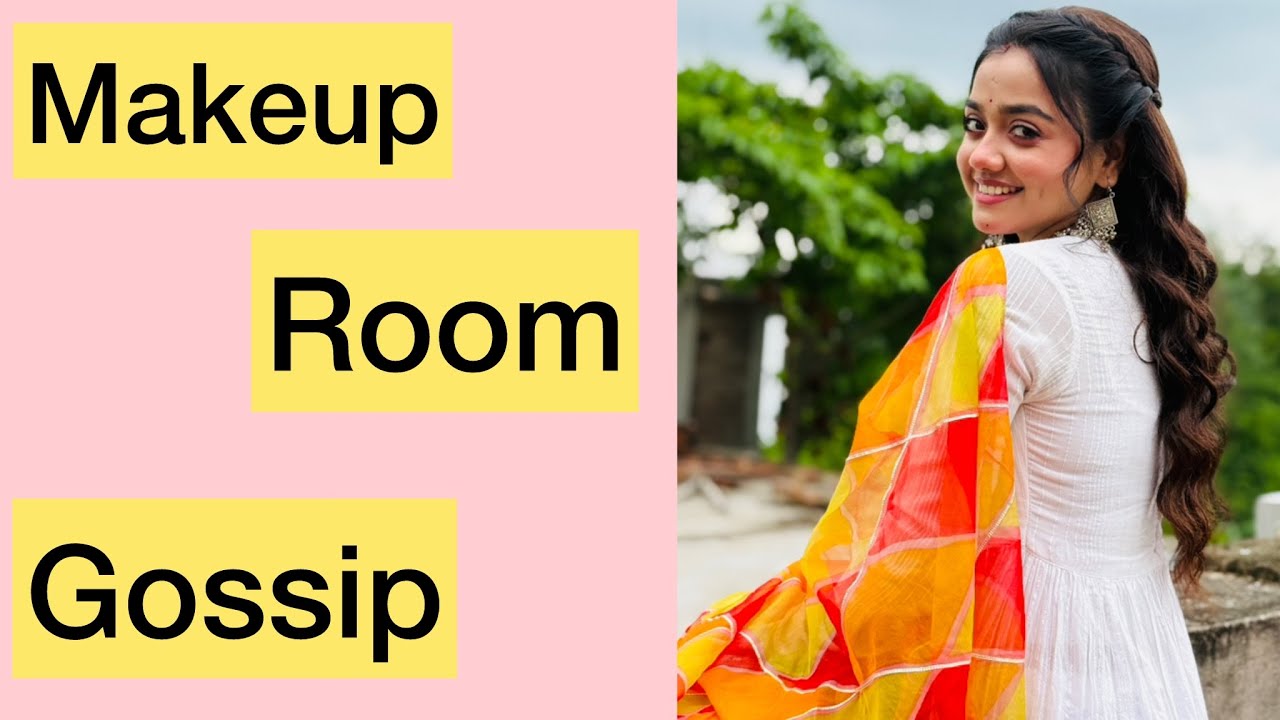 Makeup room gossip || kotha bts || @starjalshaindia