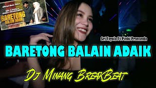 DJ | BARETONG BALAIN ADAIK