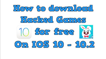 How to Download Hacked Games for Free On IOS 10 - 10.2