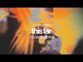 This Far (Feat. David Dennis) [Official Lyric Video]  // The Belonging Co