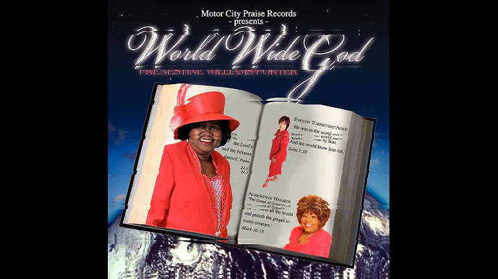 World Wide God/feat: Prenestine Williams- Porter/ ...