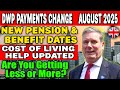 DWP August 2025 Benefits Pension Payment Changes Key Dates Cost Of Living Support DWP August 2025 Benefits Pension Payment Changes Key Dates Cost Of Living Support