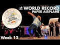 World Record - Longest Paper Airplane Hang Time - Week 12