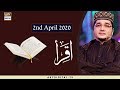 Watch Iqra - Surah Al-Zilzal & Surah Al Adiyat - 2nd April 2020 Online In Hd