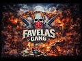 FAVELAS GANG Gangsta Stylé Remi Wah Ft Rem Fyah Ft Gangsta Batista FAVELAS GANG Gangsta Stylé Remi Wah Ft Rem Fyah Ft Gangsta Batista