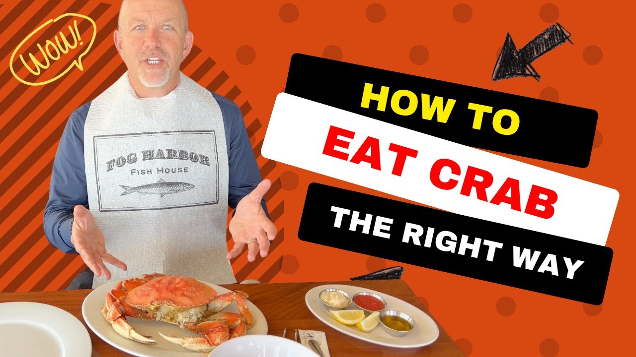 How to Eat Crab the Right Way | Fog Harbor Fish House | Pier 39 Restaurants