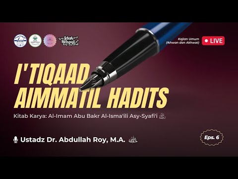 Kitab I&#39;tiqaad Aimmatil Hadits - 06 | Pondok Pesantren Daarus Sunnah Rangkas Bitung