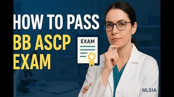 How to Pass the BB ASCP Exam: Step by Step Action Plan