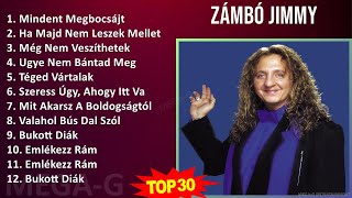 Z á mb ó J immy 2024 MIX Lagu Terbaik Diperbarui ~