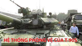Các hệ thống phòng vệ của xe tăng T-90S.