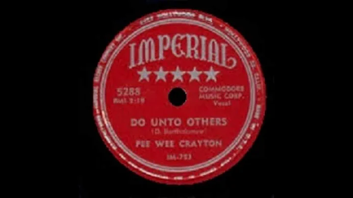 Pee Wee Crayton - Do Unto Others