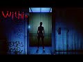 WITHIN - Maya Find His Brother Creepy Apartment | Indie Horror Game