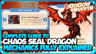 Master the Chaos Sealed Dragon Mechanics! | Go Go Muffin!