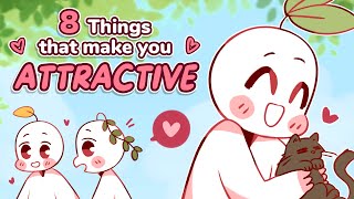 8 Things That Make You Attractive