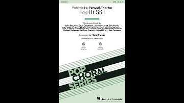 Feel It Still (SAB Choir) - Arranged by Mark Brymer