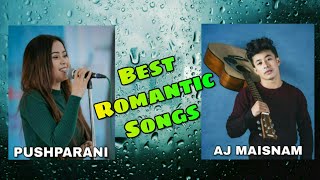Video thumbnail of "Best Romantic Songs | Pushparani & AJ Maisnam | Manipuri Songs"
