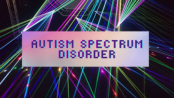Autistic Spectrum Disorder Diagnostic Criteria  ICD-10 v ICD-11 v DSM-5