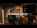 Naff - A.N.G. (Cover) | Halik Kusuma feat UEL