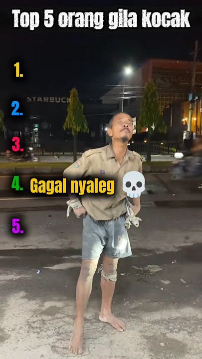 Top 5 orang gila kocak #top5