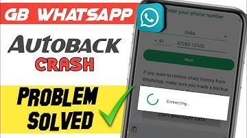 Gb whatsapp autoback problems solved | gb whatsapp Crash problems solve | Gb whatsapp problems solve